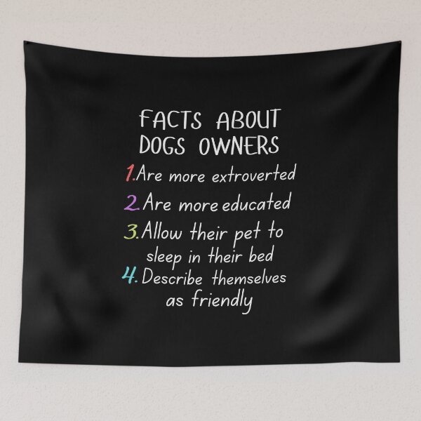 Item preview, funny facts about dogs owners and great gift dogs lover designed and sold by salahnewdesign.