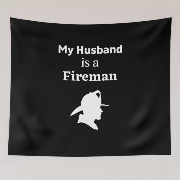 Item preview, My husband is a Fireman! designed and sold by DeversDesigns.