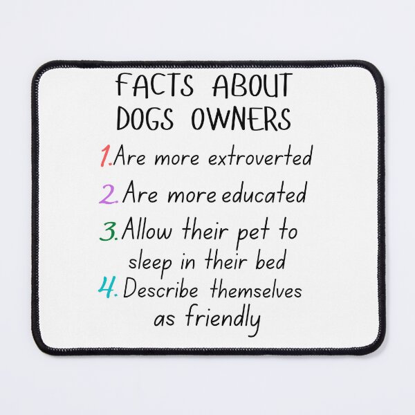 Item preview, funny facts about dogs owners and great gift dogs lover designed and sold by salahnewdesign.