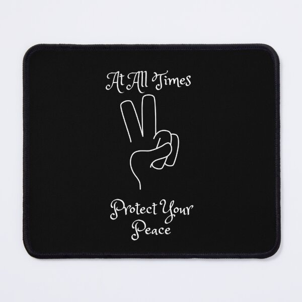 Item preview, Protect Your Peace(white text) designed and sold by Rookie Designs.