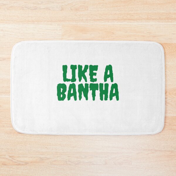 Item preview, Like A Bantha designed and sold by Awkward-Ginger.