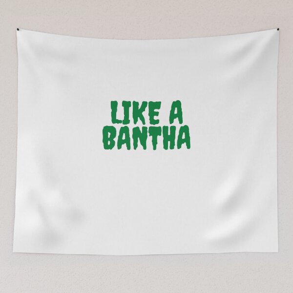 Item preview, Like A Bantha designed and sold by Awkward-Ginger.