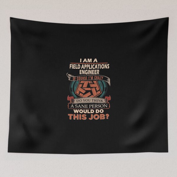 Item preview, Field Applications Engineer T Shirt - Sane Person Job Gift Item Tee designed and sold by vonnie38uo.