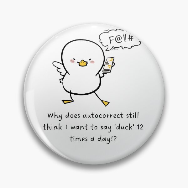 Item preview, Quacky Autocorrect designed and sold by Caitlin Barlow-VanMeter.