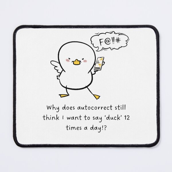 Item preview, Quacky Autocorrect designed and sold by Caitlin Barlow-VanMeter.