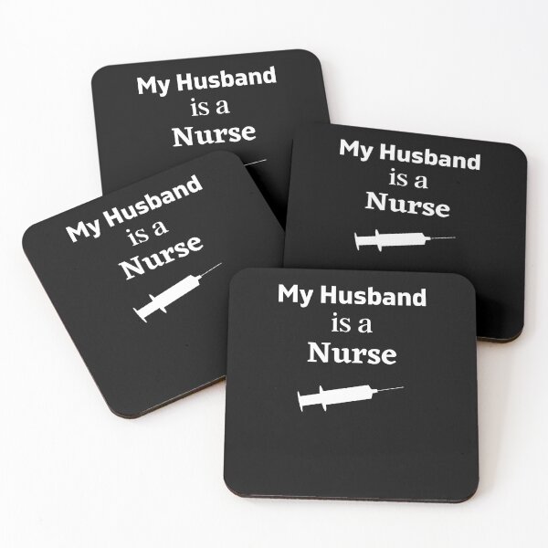 Item preview, My husband is a Nurse! designed and sold by DeversDesigns.