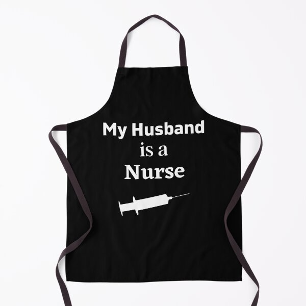 Item preview, My husband is a Nurse! designed and sold by DeversDesigns.