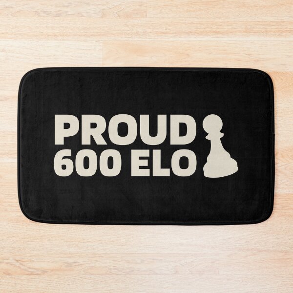 Aperçu de l'œuvre Proud 600 Elo - Chess Quote Blanc créée et vendue par itisjakob.