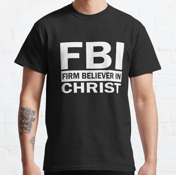 Vista previa del artículo con la obra «FBI - Creyente Firme en Cristo», diseñado y vendido por KURTUSMAXIMUS.
