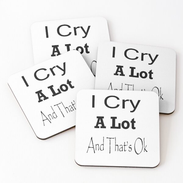 Item preview, I CRY A LOT AND THAT’S OK designed and sold by toufikpromo.