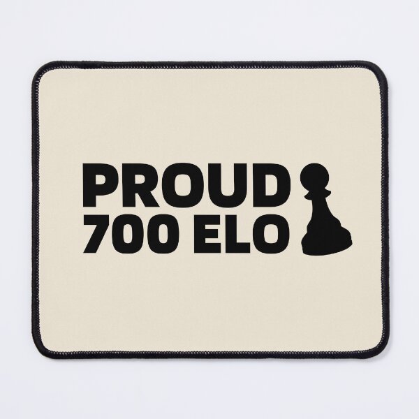 Item preview, Proud 700 Elo - Chess Rating Quote Black designed and sold by itisjakob.
