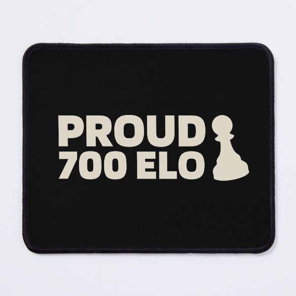 Item preview, Proud 700 Elo - Chess Quote White designed and sold by itisjakob.