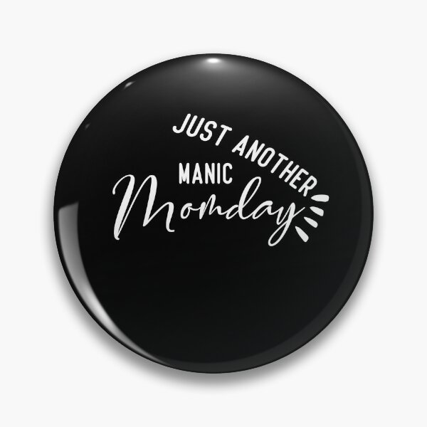 Item preview, Just Another Manic Momday designed and sold by Brother's Clothing.