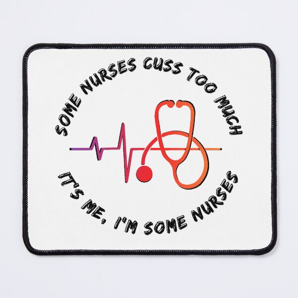 Item preview, Some Nurses Cuss Too Much designed and sold by Rulaly.