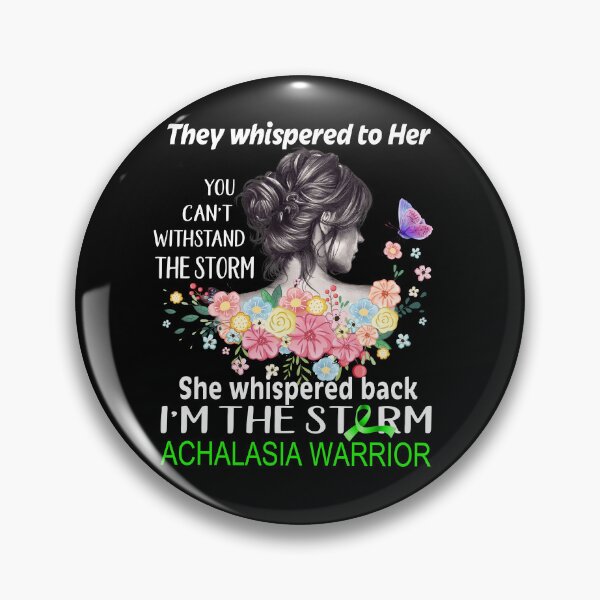 Item preview, Women Achalasia Warrior Whispered I'm The Storm designed and sold by Wlsnpeggy.