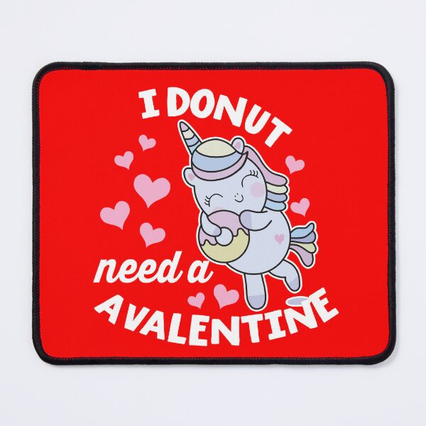 Item preview, I Donut Need A Valentine designed and sold by samah82.