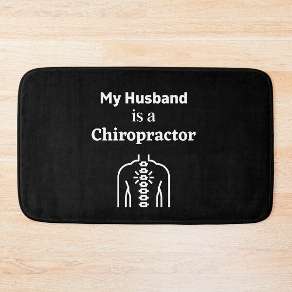 Item preview, My husband is a Chiropractor! designed and sold by DeversDesigns.