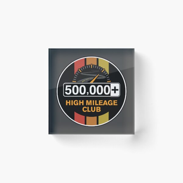 Item preview, The High Mileage Club - 500,000+ Miles (Gauge-C Version) designed and sold by brainthought.