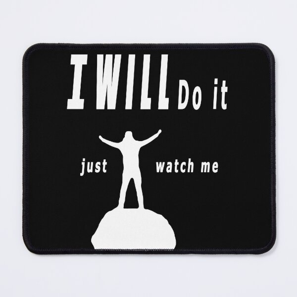 Item preview, I WILL DO IT designed and sold by OS-L.