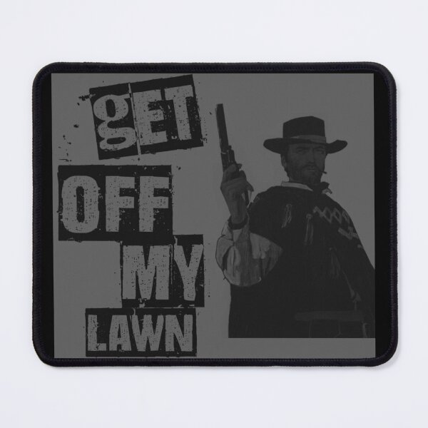 Item preview, GETOFFMYLAWN designed and sold by Daviscoatings.