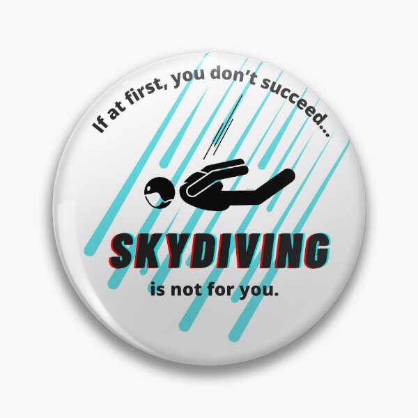 Item preview, Skydiving Is Not For You designed and sold by Caitlin Barlow-VanMeter.