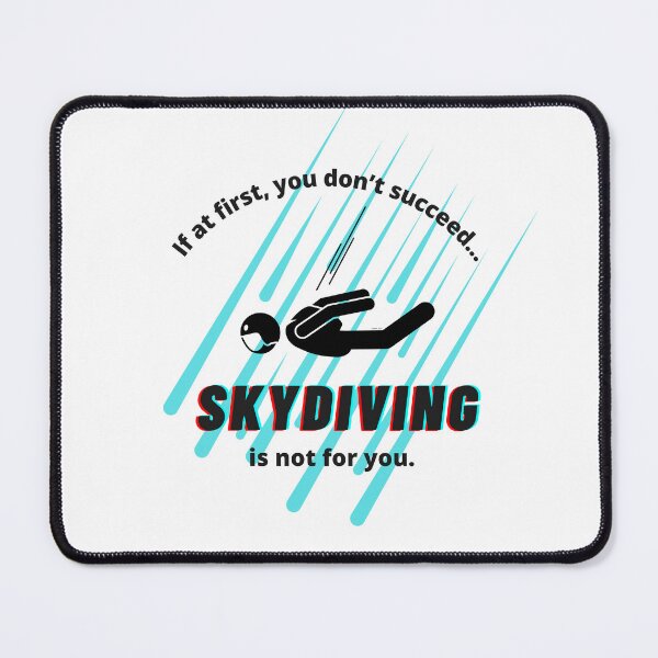 Item preview, Skydiving Is Not For You designed and sold by Caitlin Barlow-VanMeter.
