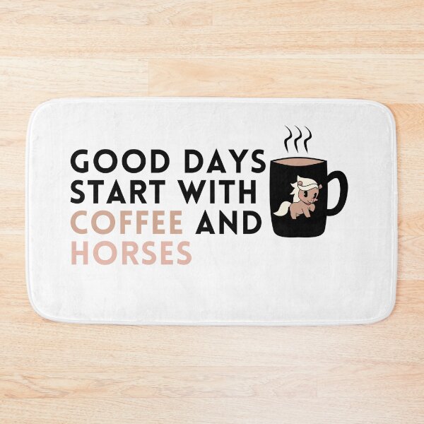 Item preview,  Good days start with coffee and horses designed and sold by Yviemakes.