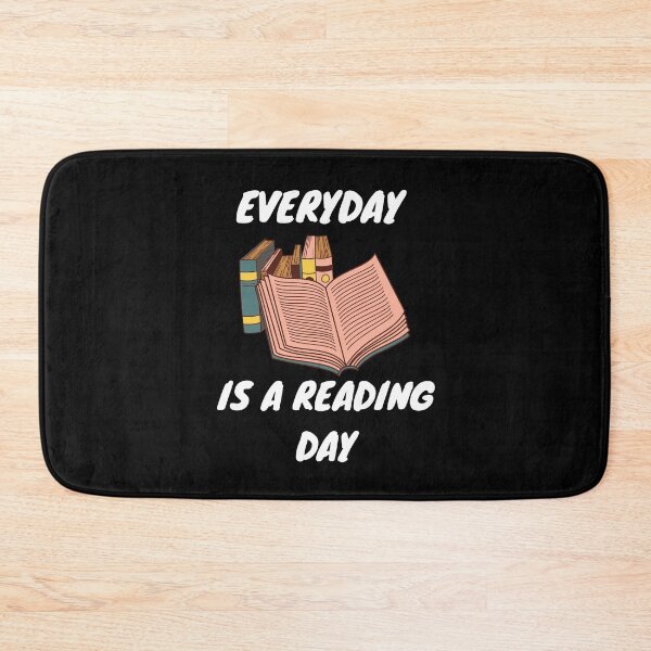 Item preview, Every day is a reading day designed and sold by Rsagur12.