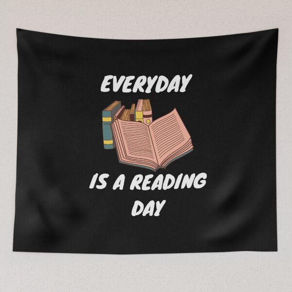 Item preview, Every day is a reading day designed and sold by Rsagur12.
