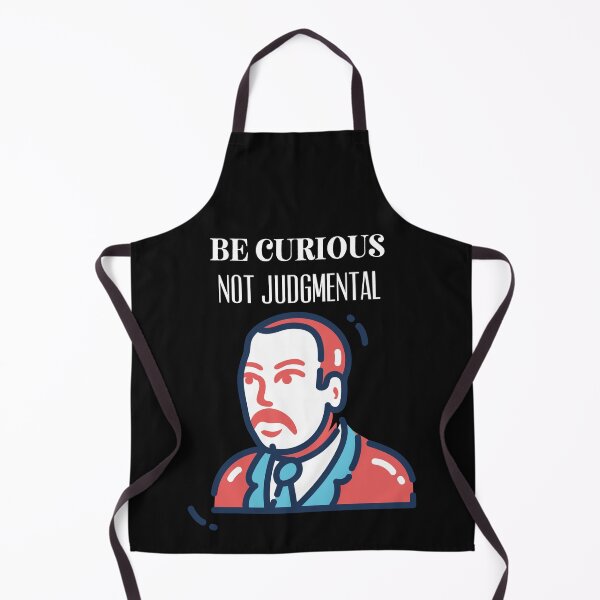 Item preview, Be Curious Not Judgemental designed and sold by ZubiyaArt.