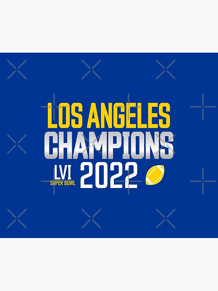 Super Bowl LVI Champions Rams House Los Angeles CA T-Shirt - REVER