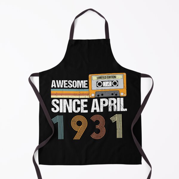 Item preview, Awesome Since April 1931 | 91th birthday | vintage April 1931 designed and sold by AMINE ★★★★★.