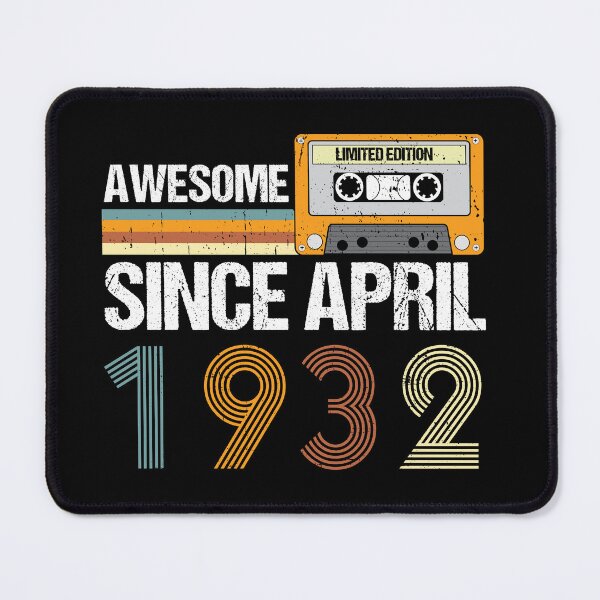 Item preview, Awesome Since April 1932 | 91th birthday | vintage April 1932 designed and sold by AMINE  ★★★★★.