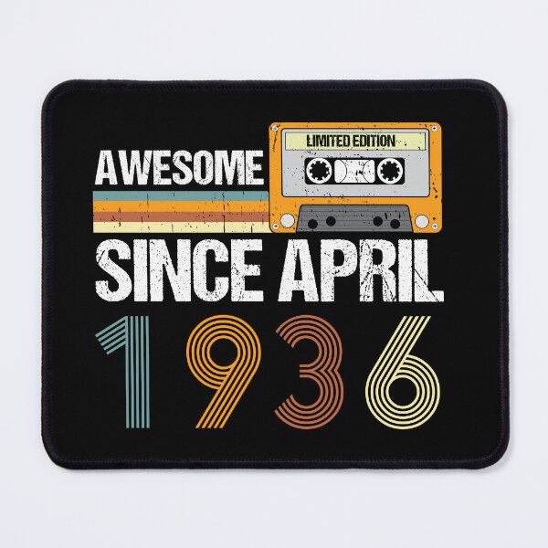 Item preview, Awesome Since April 1936 | 86th birthday | vintage April 1936 designed and sold by AMINE  ★★★★★.