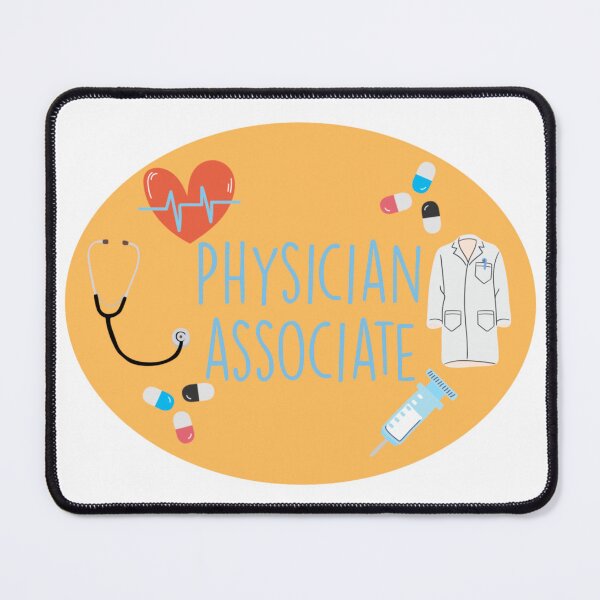 Item preview, Physician Associate designed and sold by Sarahgranchelli.