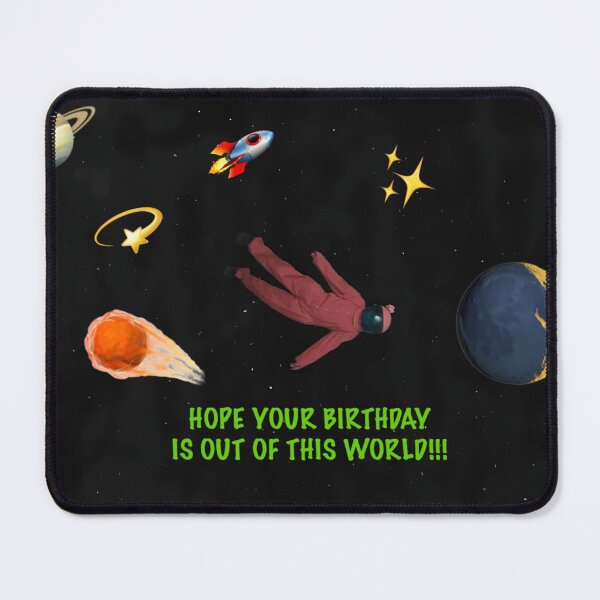 Item preview, Hope your birthday is out of this world designed and sold by JoAnnValencia.