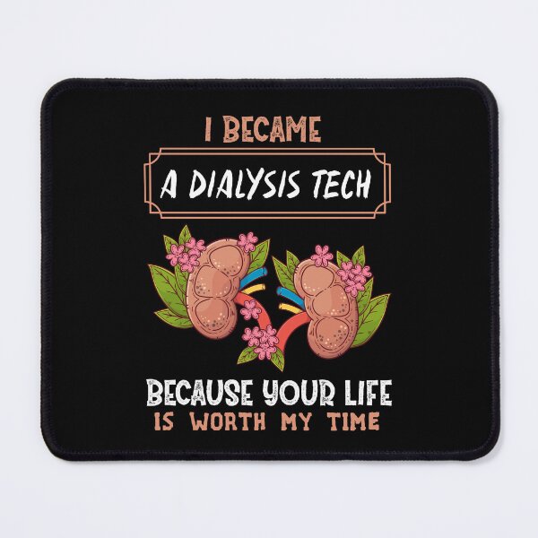 Item preview, I Became A Dialysis Tech Because Your Life Is Worth My Time designed and sold by Life Shop.