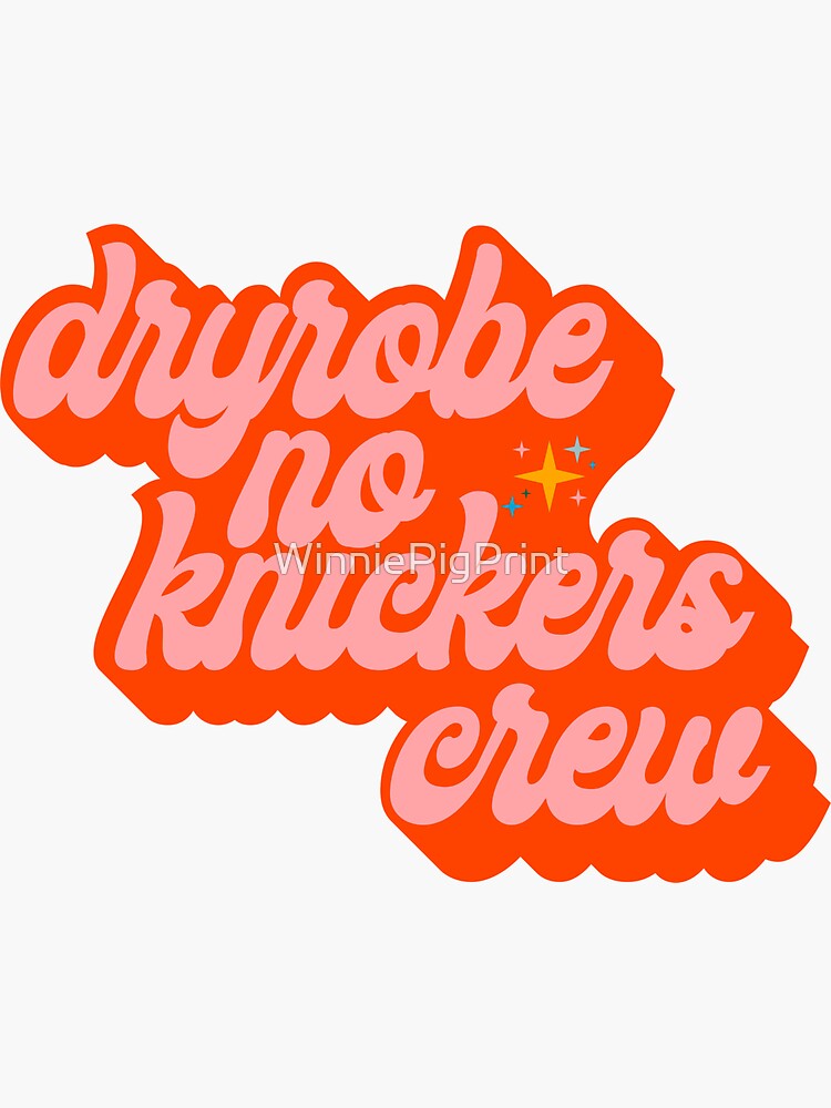 "Dryrobe No Knickers " Sticker for Sale by WinniePigPrint Redbubble