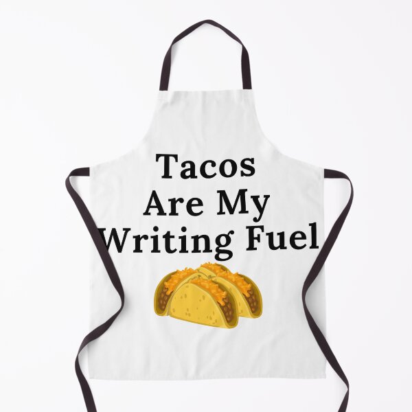 Item preview, Tacos Are My Writing Fuel - Black Text designed and sold by TheKnightWriter.