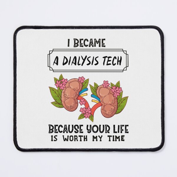 Item preview, I Became A Dialysis Tech Because Your Life Is Worth My Time designed and sold by Life Shop.