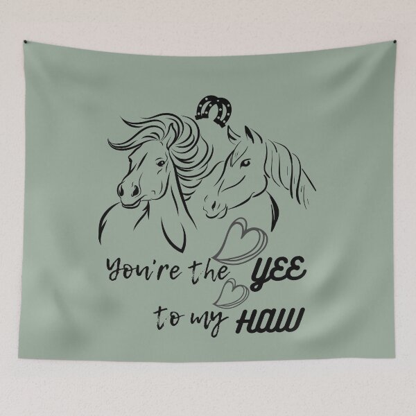Item preview, You are The YEE To My HAW Horse designed and sold by BronikowskiART.