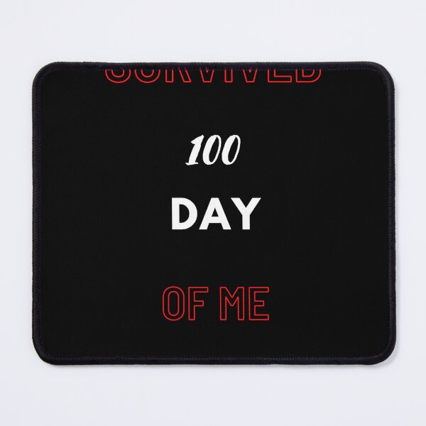 Item preview, My teacher survived 100 days of me designed and sold by KillerArt23.