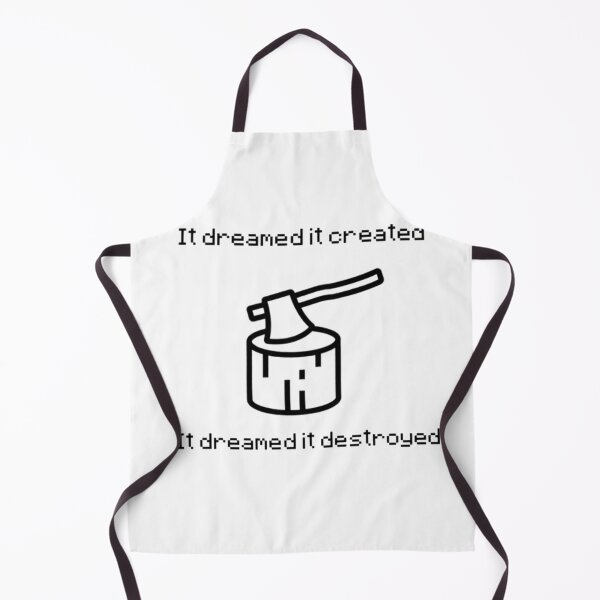 Item preview, It dreamed it created, It dreamed it destroyed (Minecraft end poem) designed and sold by ehfue.