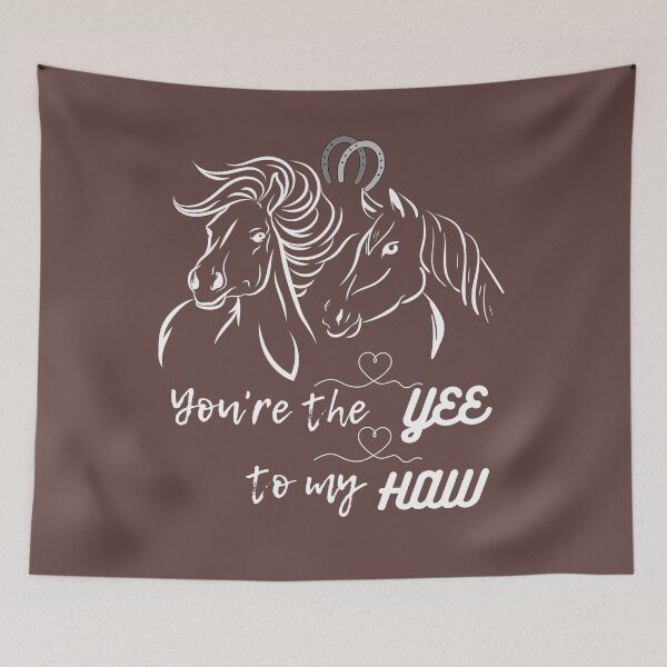 Item preview, You are The YEE To My HAW Horse designed and sold by BronikowskiART.