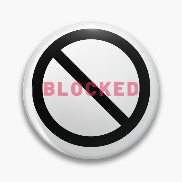 Item preview, Blocked With Sign designed and sold by westenfield.