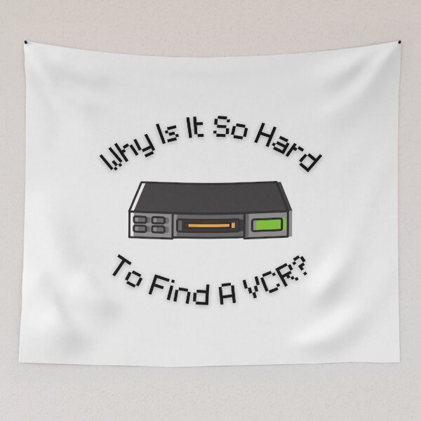 Item preview, Why Is It So Hard To Find A VCR? Retro Design designed and sold by Cora Gregory.