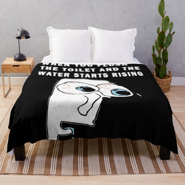 Item preview, WHEN YOU FLUSH THE TOILET AND THE WATER STARTS RISING designed and sold by GOLDFAMILYSHOP.