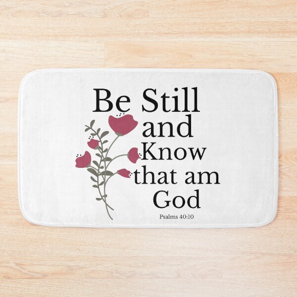 Item preview, Be Still and Know that am God designed and sold by KBMeyer.