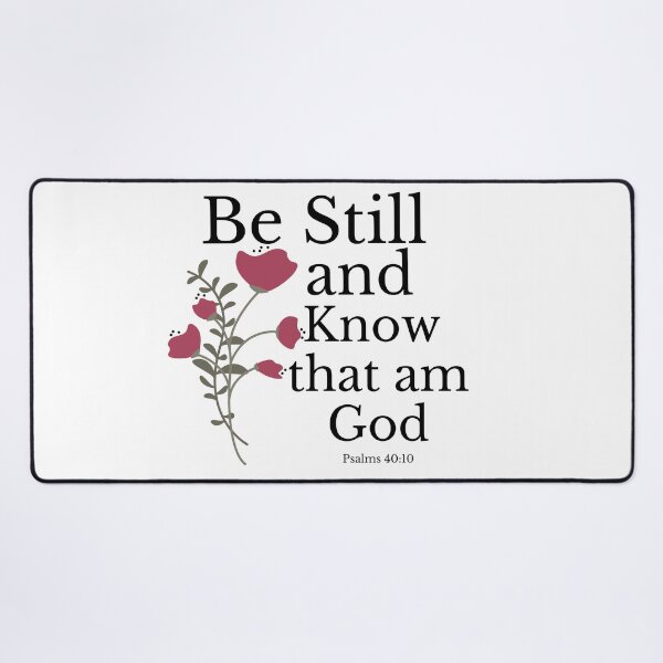 Item preview, Be Still and Know that am God designed and sold by KBMeyer.