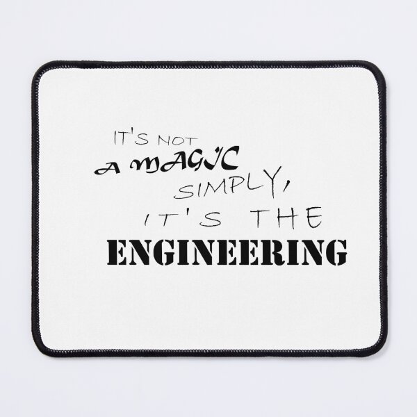 Item preview, it's not a magic, simply it's the engineering - stickers for engineers designed and sold by Ala'Salem| Cute Characters, Real Moods.